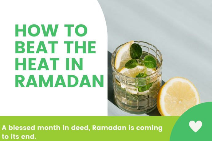 how to beat the heat in Ramadan