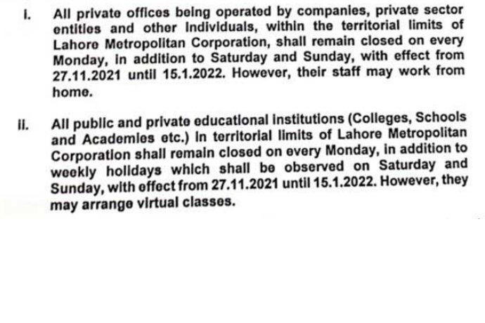 In a notification issued by the Punjab government, schools and offices in the provincial capital Lahore would remain close.